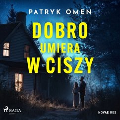 Dobro umiera w ciszy (MP3-Download) - Omen, Patryk