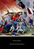 The French Revolution (eBook, ePUB) The French Revolution (eBook, ePUB)