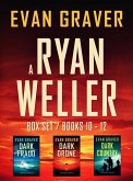 A Ryan Weller Thriller Box Set (A Ryan Weller Box Set, #4) (eBook, ePUB)