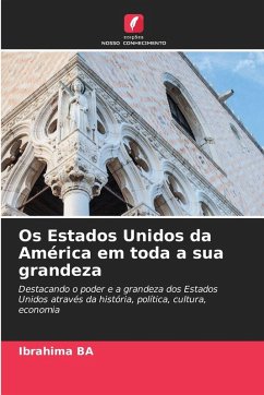 Cover Os Estados Unidos da América em toda a sua grandeza