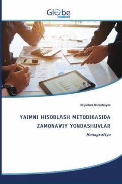 YAIMNI HISOBLASH METODIKASIDA ZAMONAVIY YONDASHUVLAR - Bozorboyev, Diyorbek