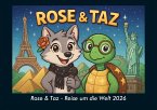 Rose & Taz - Reise um die Welt 2026 Fotokalender DIN A5