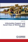 Information Support and Social Class of Women. 2nd Edition Information Support and Social Class of Women. 2nd Edition