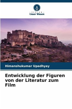Cover Entwicklung der Figuren von der Literatur zum Film