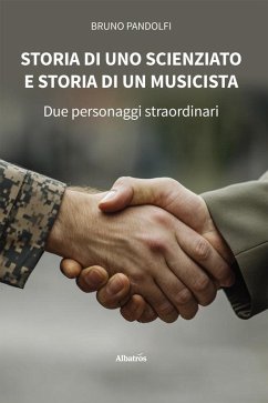 Cover Storia di uno scienziato e storia di un musicista (eBook, ePUB)