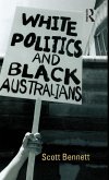 White Politics and Black Australians