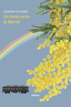 Cover Un treno verso la libertà (eBook, ePUB)