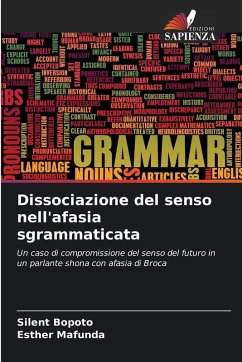 Cover Dissociazione del senso nell'afasia sgrammaticata