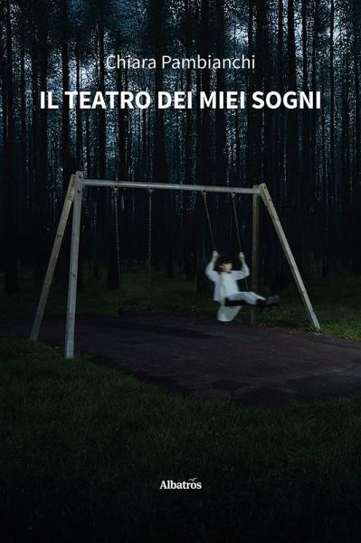 Il teatro dei miei sogni (eBook, ePUB) Il teatro dei miei sogni (eBook, ePUB)