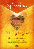 Heilung beginnt im Herzen (eBook, ePUB)