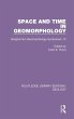 Space and Time in Geomorphology - Bild 1