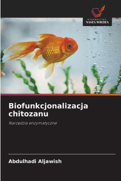 Cover Biofunkcjonalizacja chitozanu