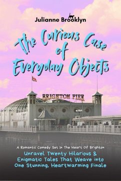 Cover The Curious Case of Everyday Objects (eBook, ePUB)