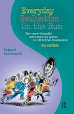 Everyday Evaluation on the Run Everyday Evaluation on the Run