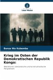 Krieg im Osten der Demokratischen Republik Kongo: