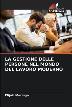 Cover LA GESTIONE DELLE PERSONE NEL MONDO DEL LAVORO MODERNO