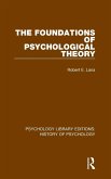 The Foundations of Psychological Theory