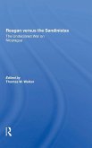 Reagan Versus The Sandinistas Reagan Versus The Sandinistas