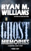 Ghost Memories (Super Great Challenge Stories, #12) (eBook, ePUB) Ghost Memories (Super Great Challenge Stories, #12) (eBook, ePUB)