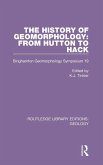 The History of Geomorphology The History of Geomorphology