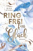 Ring frei fürs Glück Ring frei fürs Glück