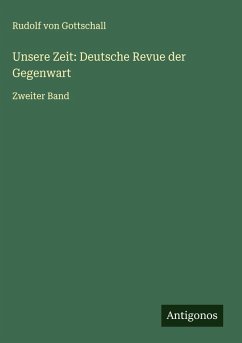 Cover Unsere Zeit: Deutsche Revue der Gegenwart