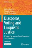 Diasporas, Voting and Linguistic Justice