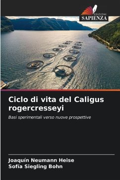 Ciclo di vita del Caligus rogercresseyi - Neumann Heise, Joaquín;Siegling Bohn, Sofía