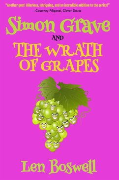 Cover Simon Grave and the Wrath of Grapes (Simon Grave Mystery, #6) (eBook, ePUB)
