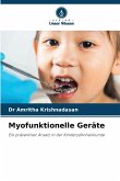 Myofunktionelle Geräte