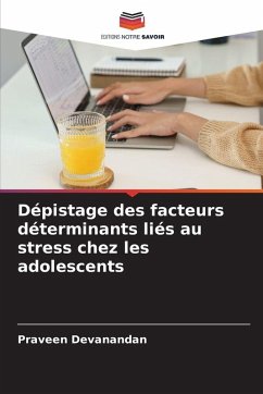 Cover Dépistage des facteurs déterminants liés au stress chez les adolescents