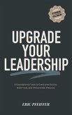 Upgrade Your Leadership (eBook, ePUB) Upgrade Your Leadership (eBook, ePUB)