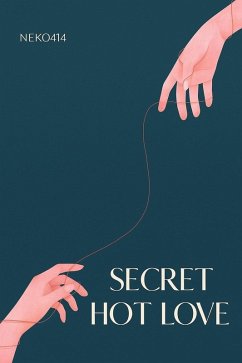 Cover Secret Hot Love: Thai BL Yaoi Gay Novel (eBook, ePUB)