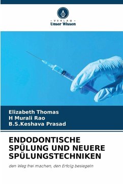 Cover ENDODONTISCHE SPÜLUNG UND NEUERE SPÜLUNGSTECHNIKEN