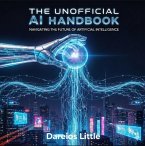 The Unofficial AI Handbook (Abandoned Nation) (eBook, ePUB)