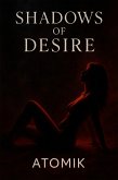 Shadows of Desire (eBook, ePUB) Shadows of Desire (eBook, ePUB)
