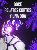 Doce Relatos Cortos y una Oda (eBook, ePUB)