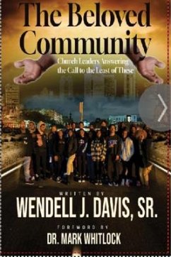 The Beloved Community (eBook, ePUB) - Davis, Wendell J.