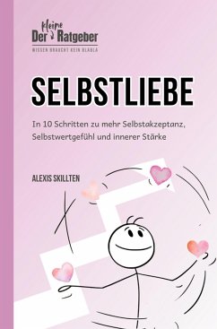 Selbstliebe - Skillten, Alexis
