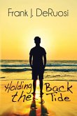 Holding Back the Tide (eBook, ePUB) Holding Back the Tide (eBook, ePUB)