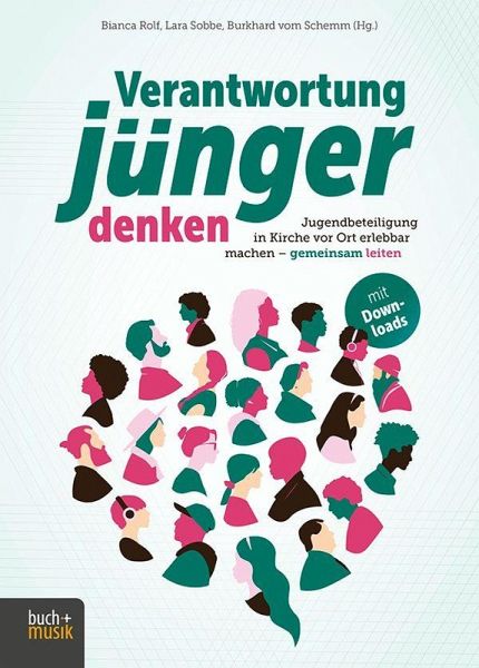 Verantwortung jünger denken Verantwortung jünger denken