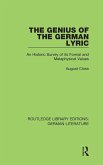 The Genius of the German Lyric The Genius of the German Lyric