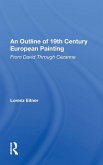 An Outline Of 19th Century European Painting