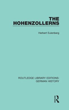 The Hohenzollerns - Eulenberg, Herbert