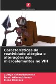 Características da reatividade alérgica e alterações dos microelementos no VIH