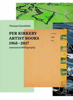 Cover Per Kirkeby. Artist Books 1965 - 2017 Annotated Bibliography
