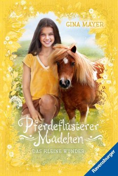 Cover Pferdeflüsterer-Mädchen, Band 4 - Das kleine Wunder