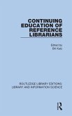 Continuing Education of Reference Librarians