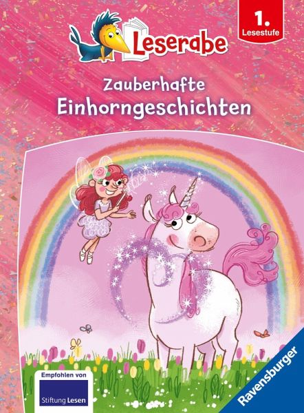 Leserabe Sonderausgaben - Zauberhafte Einhorngeschichten Leserabe Sonderausgaben - Zauberhafte Einhorngeschichten