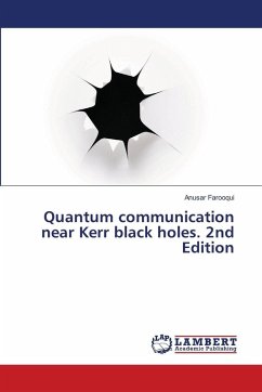 Cover Quantum communication near Kerr black holes. 2nd Edition